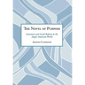 The Novel of Purpose: Literature and Social Reform in the Anglo-American World