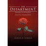 The Department: Wicked, Scandalous, Plotted Damnation