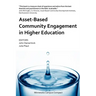 Asset-Based Community Engagement in Higher Education