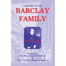 A History Of The Barclay Family, Parts 1 and 2