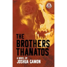 The Brothers Thanatos