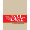 All the Stories of the Bible--90 Seconds Each