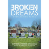 Broken Dreams: Everlasting Peace