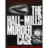 The Hall-Mills Murder Case: The Minister and the Choir Singer