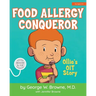 Food Allergy Conqueror: Ollie's OIT Story