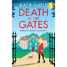 Death at the Gates: A totally addictive English cozy mystery novel