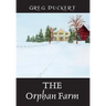 THE Orphan Farm