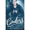 Cinders: A Contemporary Cinderella Lesbian Romance