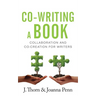 Co-writing a Book: Collaboration and Co-creation for Authors