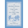 A Genealogical Dictionary of Wright Families in the Lower Hudson Valley to 1800