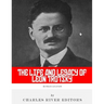 Russian Legends: The Life and Legacy of Leon Trotsky