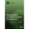 Photovoltaics and Electrification in Agriculture