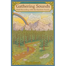 Gathering Sounds: Field Recording with the Rainbow Family