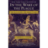 In the Wake of the Plague: The Black Death and the World It Made