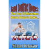 Land Contract Homes: The Top 10 Mistakes Home Buyers Make... and How to Avoid Them!