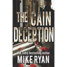 The Cain Deception