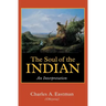 The Soul of the Indian: An Interpretation