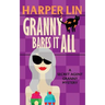 Granny Bares It All