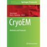 Cryoem: Methods and Protocols