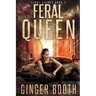 Feral Queen