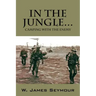 In the Jungle... Camping with the Enemy