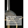 The Man In the Iron Mask: Illustrated