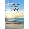 Working With the Law