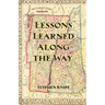 Lessons Learned Along the Way