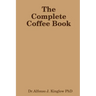 The Complete Coffee Book