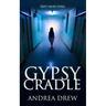 Gypsy Cradle