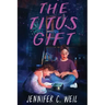 The Titus Gift