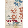 The Voynich Manuscript: The Complete Edition of the World' Most Mysterious and Esoteric Codex