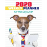 2020 Weekly Planner for the Dog Lover