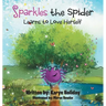 Sparkles the Spider Learns to Love Herself