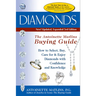 Diamonds (3rd Edition): The Antoinette Matlin's Buying Guide