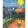 The ABCs of Homesteading for Kids