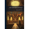 Am I Jew Or Gentile?: Read And See