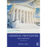 Criminal Procedure: Theory and Practice