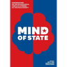 Mind of State: Conversations on the Psychological Conflicts Stirring U.S. Politics & Society