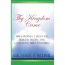 Thy Kingdom Came: Biblical Prophecy from the Hebrew Perspective: Comparing Bible With Bible
