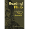 Reading Philo: A Handbook to Philo of Alexandria