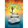 Stepping Stones: 7 Steps to Activating Your Divine Destiny
