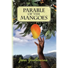 Parable of the Mangoes