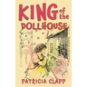King of the Dollhouse