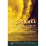 Sudden Sea: The Great Hurricane of 1938