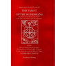 The Tarot of the Bohemians: Celebration Edition