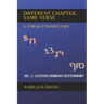 Different Chapter, Same Verse (Vol. 2): Leviticus/Numbers/Deuteronomy