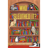 Who Sleuthed It?
