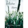 Breathe Here