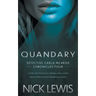 Quandary: A Detective Series